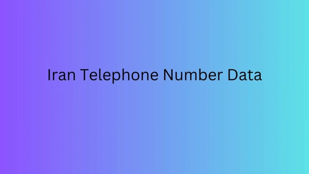 Iran Telephone Number Data