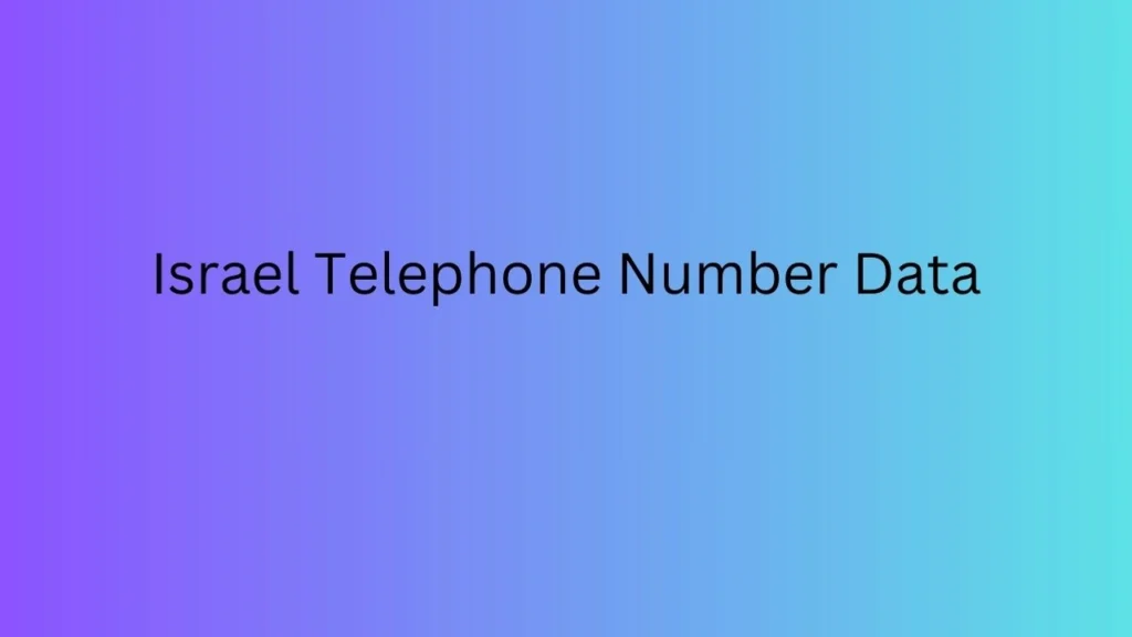 Israel Telephone Number Data