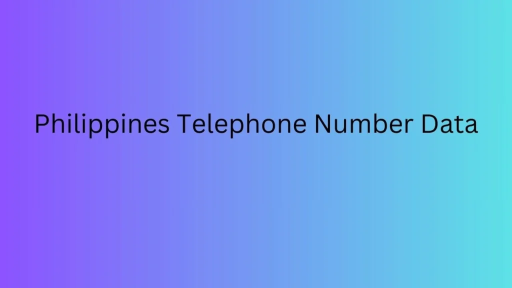 Philippines Telephone Number Data